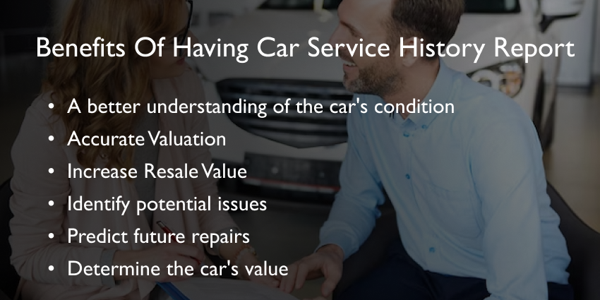 Benefits of Car Service History Report