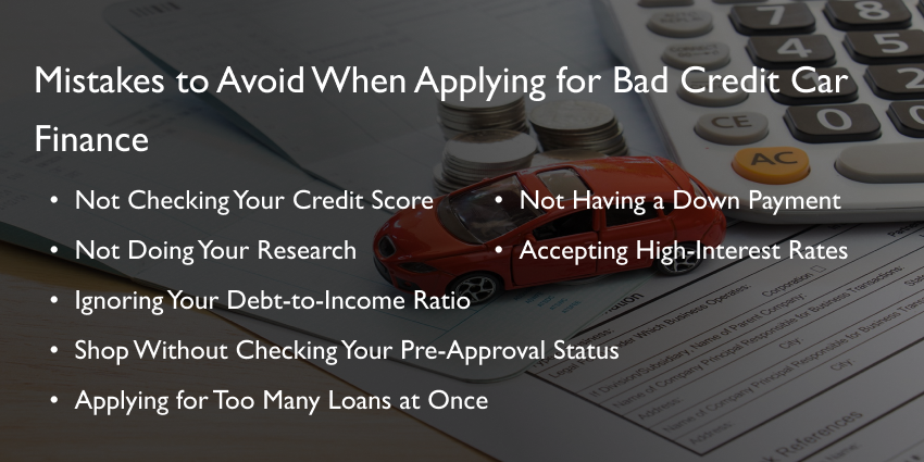 Mistakes to Avoid When Applying for Bad Credit Car Finance